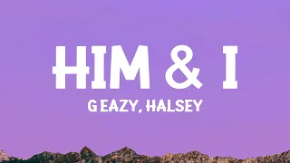 G Eazy Halsey Him I Lyrics 
