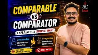 Comparable vs Comparator Explained in 15 Minutes Java Tutorial for Beginners