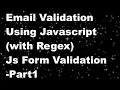 Client Side Email Validation Using JavaScript in Hindi Email validation with Regular expression-2