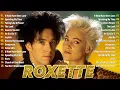 Download Lagu Roxette Greatest Hits - 70s 80s 90s Oldies But Goodies - Music Roxette Best Song Full Album
