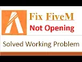 How To Fix Fivem Not Open solved working problem