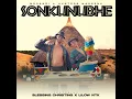 Download Lagu Sonkunubhe Ft. Blessing Christing \u0026 Lilow NTK