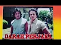 DARAH PERJAKA 1985 FULL MOVIE BARRY PRIMA