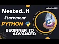 2 5 Nested If Statement with Examples Python from Beginner to Advanced knowledge4skill