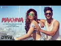 Makhna - Drive | Full Audio | Sushant Singh Rajput, Jacqueline Fernandez |Tanishk Bagchi, Asees Kaur