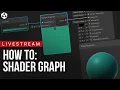 Shader Graph Technical Overview with BenCloward