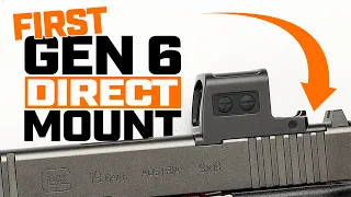 Finally a Direct Mount Optic For Gen 6 Glocks