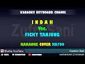 Download Lagu INDAH FICKY TANJUNG  KARAOKE TAPSEL KN7000