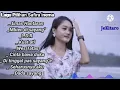 Download Lagu Lagu Pilihan Safira Inema|| emas hantaran,mbien di sayang,LDR,kuat ati,wes tatas,cinta bawa duka.
