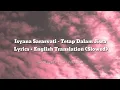 Lagu Tetap Dalam Jiwa - Isyana Sarasvati  Lyrics + English Translation (Slowed)