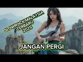 Lagu Slow rock malaysia terbaru 2025 JANGAN PERGI