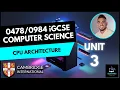 iGCSE Computer Science - Unit 3 Lesson 1 Hardware