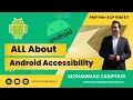 Android Accessibility Everything You Need to Know