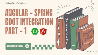 Spring Boot and Angular Integration - Part 1 Java Tech Solutions