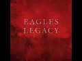 The Best of My Love - Eagles