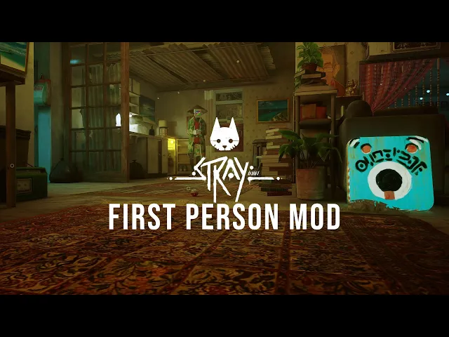 Stray - First Person Mod