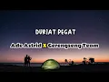 Download Lagu DURIAT PEGAT ADE ASTRID X GERENGSENG ( Video Lirik)