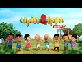 Download Lagu Upin Ipin Musim 9 - Full Episode