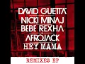 Hey Mama (feat. Nicki Minaj, Bebe Rexha & Afrojack) (Afrojack Remix)