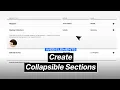 Create Collapsible Sections