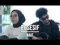 Download Lagu POSESIF - NAIF (LIVE COVER INDAH YASTAMI FEAT ELMATU)