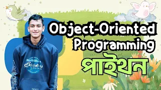 Python Object-Oriented Programming OOP Crash Course in Bangla Python OOP Tutorial for Beginners
