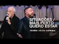 Lagu SITUAÇÕES + MAIS PERTO QUERO ESTAR | Fernandinho Feat. @PauloCezarLogosOficial (Catedral Ao Vivo)