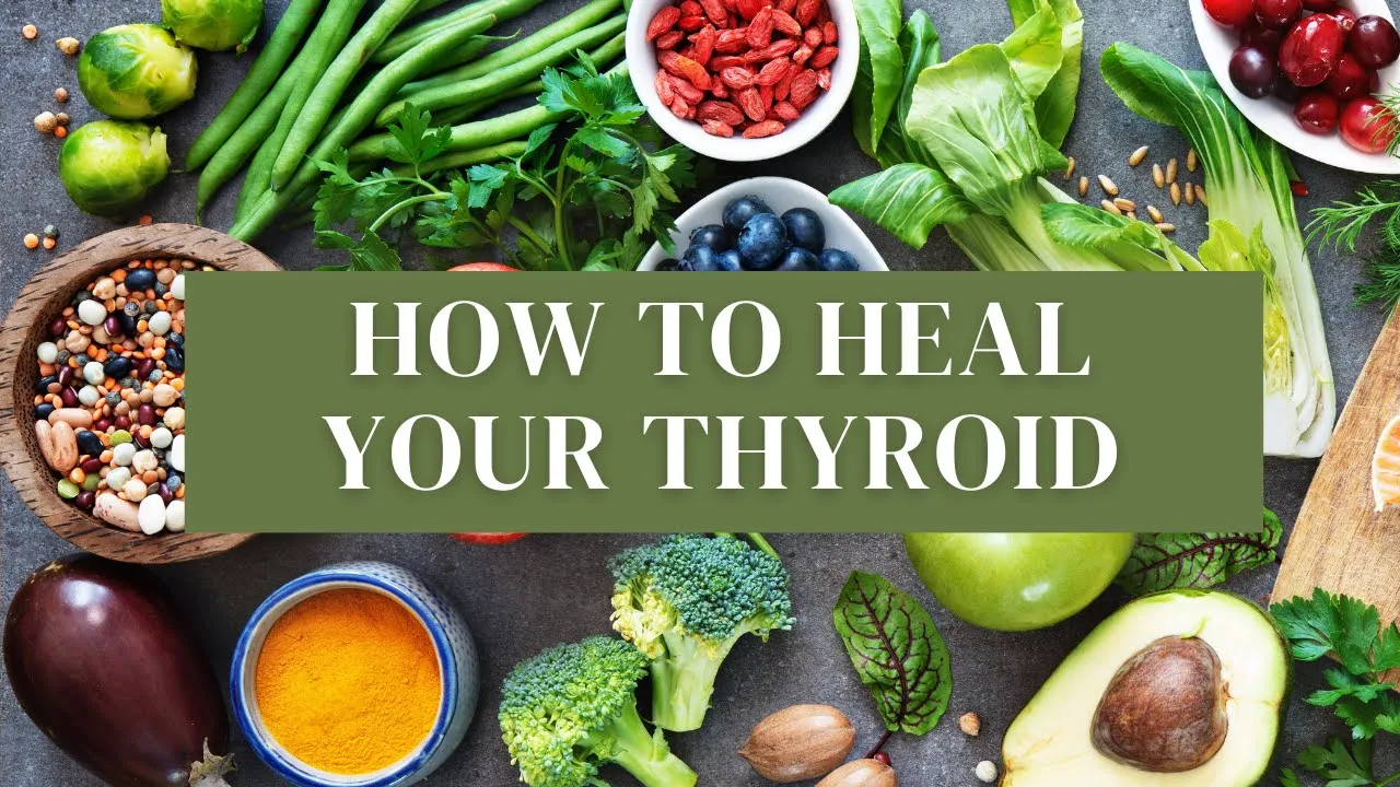 How To Heal Your Thyroid Naturally - Hyperthyroid, Hypothyroid and Thyroid Disease