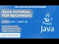 Super keyword Super Method in Java Constructors Java Tutorial for Beginners
