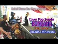 Lagu Bongana - Voc.Nina Mincreunk