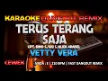 Download Lagu Terus Terang Saja (Nada Cewek) - Vetty Vera | RoNz Karaoke Dangdut Remix