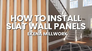 How To Install Slat Wall Panels by Ekena Millwork