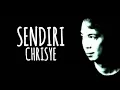 Download Lagu CHRISYE - SENDIRI - lirik