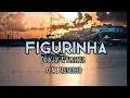 Douglas & Vinicius - Figurinha (lyrics)