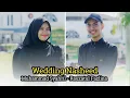 Download Lagu WEDDING NASHEED By Muhammad Syahril ft Rauzatul Fazlina