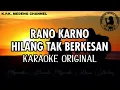 Download Lagu Rano Karno - Hilang Tak Berkesan Karaoke Original