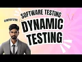 Dynamic Testing Explained A Hands-On Tutorial for Beginners infobystnk