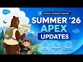 Salesforce Summer 26 APEX Updates