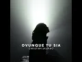Ovunque Tu Sia