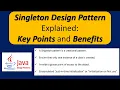 Singleton Design Pattern Explained Key Points and Benefits