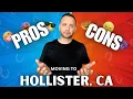 Pros and Cons of Living in Hollister California 2023 Moving to Hollister