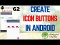 How to create image button in Android Studio Create Custom Button with image in Android