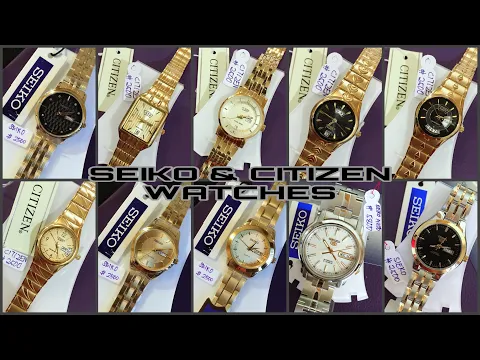 Download MP3 SEIKO AND CITIZEN AUTHENTIC WATCHES LATEST DESIGNS 2020 WITH PRICE