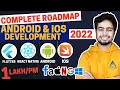 ANDROID IOS Development Roadmap 2022 Cross Platfrom Development Flutter React Native