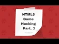 How to hack HTML5 Games - Creating Userscripts