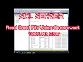 How to Sql Server Read Excel File Using Openrowset 100 No Error