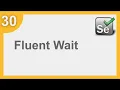 Selenium Framework for Beginners 30 What is fluent wait How to use fluent wait in Selenium