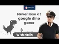Never Lose a Google Dino Game Robotics for Beginners Coding for Kids Coding Blocks Junior
