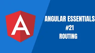 Angular Essentials - Routing