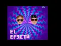 El efecto (Remix) Rauw Alejandro❌Chencho Corleone FT. Kevvo ❌ Bryant Myers❌Lyanno ❌Dalex